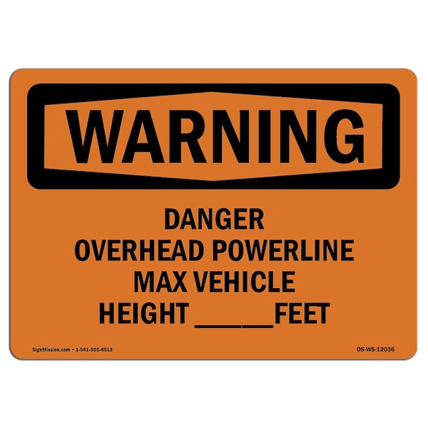 OSHA Warning Sign, 3.5" H, 5" W, Danger Overhead Powerline Max Vehicle H, Landscape, 10PK